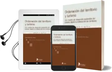 Descargar AudioLibro Ordenacion del Territorio y Turismo (un Modelo de Desarrollo Turi Stico desde la Ordenacion del Territorio) de O. Bouazza Ariño año 2006