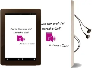 Descargar AudioLibro Parte General del Derecho Civil de Andreas V. Tuhr año 2006