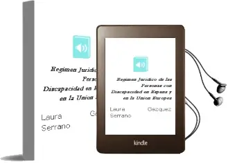 Descargar AudioLibro Regimen Juridico de las Personas con Discapacidad en España y en la Union Europea de Laura Gazquez Serrano año 2006