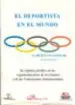 AudioLibro El Deportista en el Mundo: Su Regimen Juridico en las Reglamentac Iones de los Estado y de las Federaciones Internacionales de Varios Autores