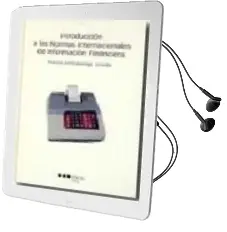 Descargar AudioLibro Introduccion a las Normas Internacionales de Informacion Financie ra de Fabian Arrizabalaga Uriarte año 2006