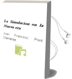 Descargar AudioLibro La Simulacion en la Nueva era de Joan Francesc Pont Clemente año 2006