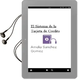 Descargar AudioLibro El Sistema de la Tarjeta de Credito de Amelia Sanchez Gomez año 2006