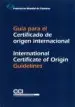 AudioLibro Guía para el Certificado de Origen Internacional de Varios Autores