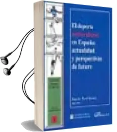 Descargar AudioLibro Regimen Juridico del Deporte Universitario de Ramon Terol Gomez año 2006