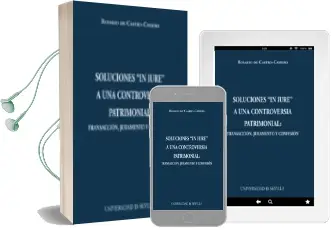 Descargar AudioLibro Soluciones In-Iure a una Controversia Patrimonial: Transaccion, j Uramento y Confesion de Rosario De Castro Camero año 2006