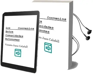Descargar AudioLibro Los Convenios Entre Comunidades Autonomas de Vicente Juan Calafell año 2006