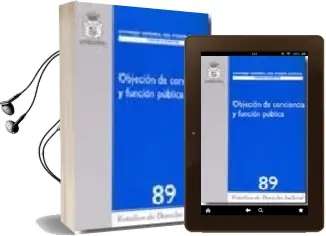 Descargar AudioLibro Objecion de Conciencia y Funcion Publica de Ignacio Sancho Gargallo año 2006