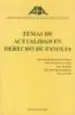 AudioLibro Temas de Actualidad en Derecho de Familia. Asociacion Española de Abogados de Familia de Varios Autores