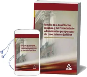 Descargar AudioLibro Estudio de la Constitucion Española y del Procedimiento Administr Ativo para Personas sin Conocimientos Juridicos de Varios Autores año 2006