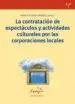 AudioLibro La Contratacion de Espectaculos y Actividades Culturales por las Corporaciones Locales de Varios Autores