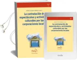 Descargar AudioLibro La Contratacion de Espectaculos y Actividades Culturales por las Corporaciones Locales de Varios Autores año 2006