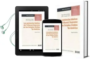 Descargar AudioLibro Las Sentencias Basicas del Tribunal Supremo de los Estados Unidos de America (2ª Ed.) de Julio V. Gonzalez Garcia año 2006