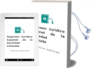 Descargar AudioLibro Regimen Juridico Español de la Sociedad Cotizada de Varios Autores año 2006