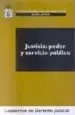AudioLibro Justicia: Poder y Servicio Publico de Faustino Gutierrez Alviz Conradi