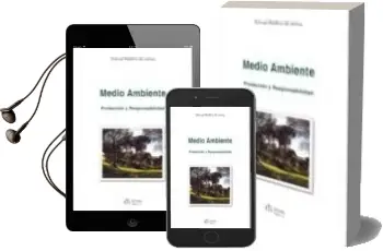 Descargar AudioLibro Medio Ambiente : Proteccion y Responsabilidad de Manuel Medina De Lemus año 2007
