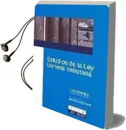 Descargar AudioLibro Estudios de la ley General Tributaria de Felipe Alonso Murillo año 2007