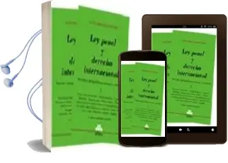 Descargar AudioLibro Ley Penal y Derecho Internacional Doctrina y Jurisprudencia (2 vo Ls.) de Guillermo J. Fierro año 2007