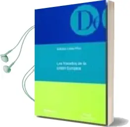 Descargar AudioLibro Los Tratados de la Union Europea de Antonio Lopez Pina año 2007