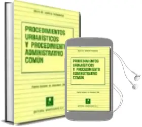 Descargar AudioLibro Procedimientos Urbanisticos y Procedimiento Administrativo Comun de Silvia Garcia año 2007