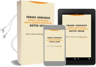 Descargar AudioLibro Derecho Constitucional para la Sociedad Multicultural de Erhard Denninger año 2007