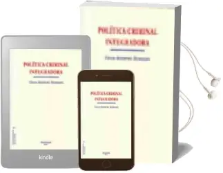 Descargar AudioLibro Politica Criminal Integradora : Estudios de Criminologia y Politi ca Criminal 7. de Cesar Herrero Herrero año 2007