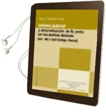 Descargar AudioLibro Arbitrio Judicial y Determinacion de la Pena en los Delitos Dolor oss (Art. 66.1 del Codigo Penal) de Nuria Castello Nicas año 2007