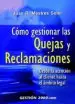 AudioLibro Como Gestionar las Quejas y Reclamaciones de Juan R. Mestres Soler