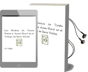 Descargar AudioLibro Los Medios de Tutela Frente al Acoso Moral en el Trabajo de Berta Valdes De La Vega año 2007