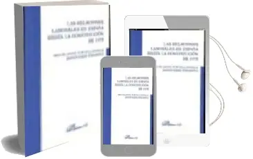 Descargar AudioLibro Las Relaciones Laborales en España hasta la Constitucion de 1978 de Miguel Angel Purcalla Bonilla año 2007