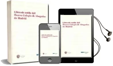 Descargar AudioLibro Libro de Estilo del Ilustre Colegio de Abogados de Madrid de Varios Autores año 2007