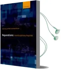 Descargar AudioLibro Reparations: Interdisciplinary Inquiries de John Miller año 2007