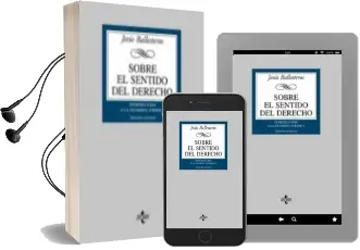 Descargar AudioLibro Sobre el Sentido del Derecho: Introduccion a la Filosofia Juridic a (3ª Ed.) de Jesus Ballesteros año 2007