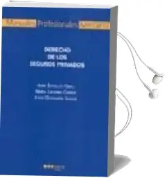 Descargar AudioLibro Derecho de los Seguros Privados de Juan Bateller Grau año 2007