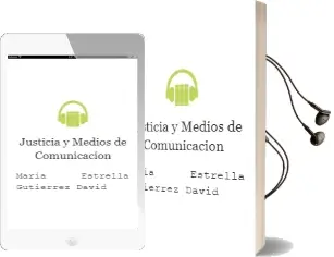 Descargar AudioLibro Justicia y Medios de Comunicacion de Maria Estrella Gutierrez David año 2007