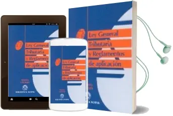 Descargar AudioLibro Ley General Tributaria y Reglamentos de Aplicacion de Varios Autores año 2007