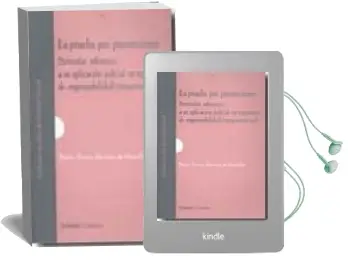 Descargar AudioLibro Prueba por Presunciones. la Particular Referencia a su Aplicacion Judicial en Supuestos de Responsabilidad de Varios Autores año 2007