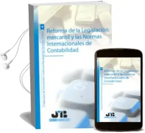 Descargar AudioLibro Reforma de la Legislacion Mercantil y las Normas Internacionales de Contabilidad de Nuria Gines Castellet año 2007