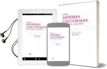 Descargar AudioLibro Sistemas Electorales: Un Estudio Comparado de Manuel Martinez Sospedra año 2007