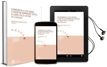 Descargar AudioLibro Extension de la Vida Laboral o Insercion Temprana de Jovenes. de Rafael Muñoz De Bustillo año 2007