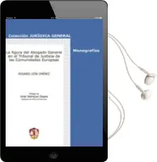 Descargar AudioLibro Figura del Abogado General en el Tribunal de Justicia de las Cmun Idades Europeas de Leon año 2007