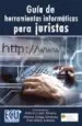 AudioLibro Guia de Herramientas Informaticas para Juristas. de Lopez Alvarez Antonio