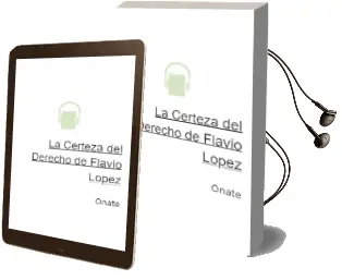 Descargar AudioLibro La Certeza del Derecho de Flavio Lopez De Oñate año 2007