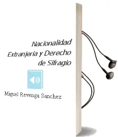 Descargar AudioLibro Nacionalidad, Extranjeria y Derecho de Sifragio de Miguel Revenga Sanchez año 2007