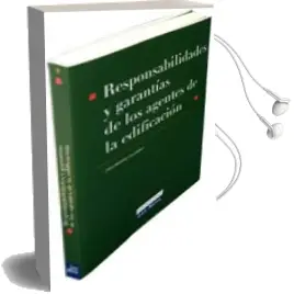 Descargar AudioLibro Responsabilidades y Garantias de los Agentes de la Edificacion (3 ª Edicion) de Celia Martinez Escribano año 2007