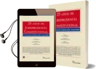 Descargar AudioLibro 25 Años de Jurisprudencia Constitucional de Varios Autores año 2007