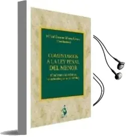 Descargar AudioLibro Comentarios a la ley Penal del Menor. Comforme a las Reformas Introducidas por la lo 8/2006 de Mª Del Carmen Gomez Rivero año 2007