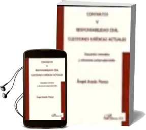 Descargar AudioLibro Contratos y Responsabilidad Civil. Cuestiones Juridicas Actuales. Supuestos Concretos y Soluciones Jurisprudenciales de Angel Acedo Penco año 2007