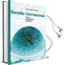 Descargar AudioLibro Derecho Internacional: Bases y Tendencias Actuales de Juan Jose Martin Arribas año 2007