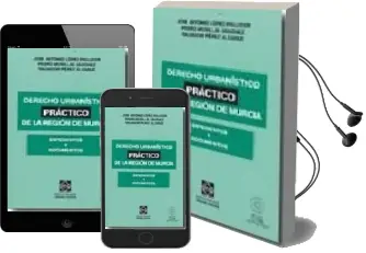 Descargar AudioLibro Derecho Urbanistico Practico de la Region de Murcia. Expedientes y Documentos (Incluye Cd-Rom) de Jose Antonio Lopez Pellicer año 2007